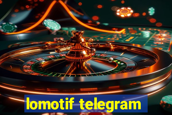 lomotif telegram